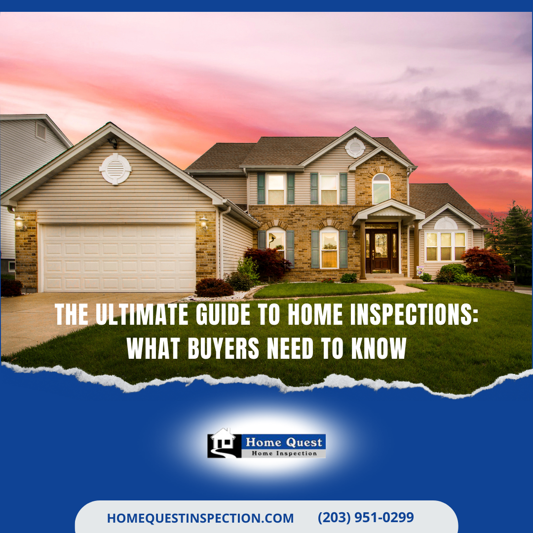 The Ultimate Guide To Home Inspections: What Buyers Need To Know Blog Banner