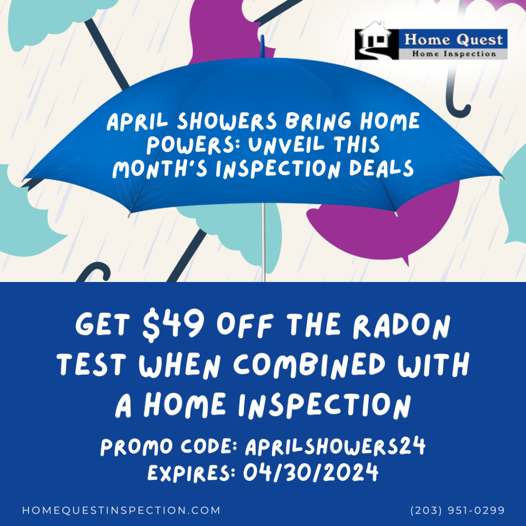 Home Quest Home Inspection April Showers Special